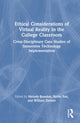 Book cover of: Ethical Considerations of Virtual Reality in the College Classroom