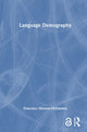 Book cover of: Language Demography. By: Francisco Moreno-Fernández