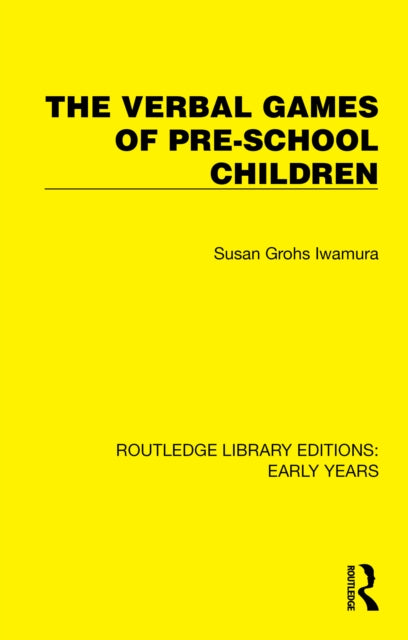 Book cover of: Verbal Games of Pre-school Children. By: Susan Grohs Iwamura