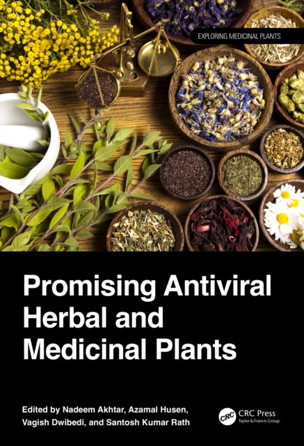 Book cover of: Promising Antiviral Herbal and Medicinal Plants. By: Nadeem Akhtar
