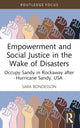 Book cover of: Empowerment and Social Justice in the Wake of Disasters. By: Sara Bondesson