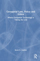 Book cover of: Geospatial Law, Policy and Ethics