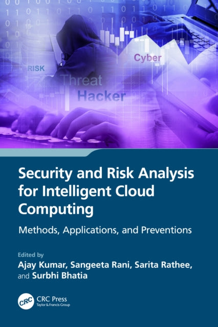 Book cover of: Security and Risk Analysis for Intelligent Cloud Computing. By: Ajay