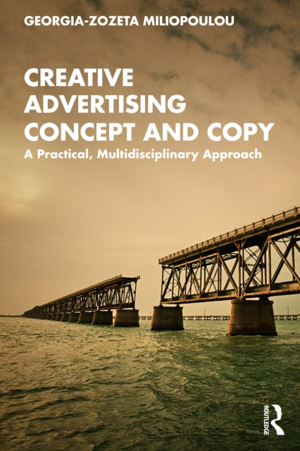 Book cover of: Creative Advertising Concept and Copy. By: Georgia-Zozeta Miliopoulou