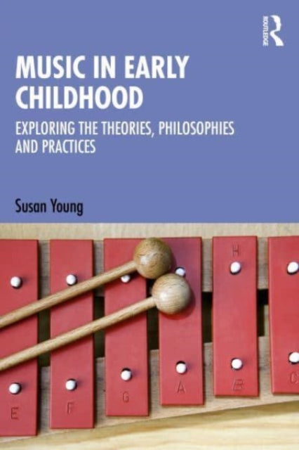 Book cover of: Music in Early Childhood. By: Susan Young