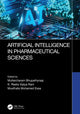 Book cover of: Artificial intelligence in Pharmaceutical Sciences. By: Mullaicharam Bhupathyraaj
