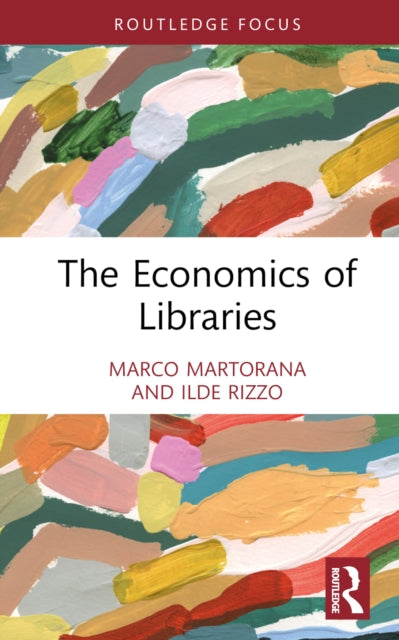 Book cover of: Economics of Libraries