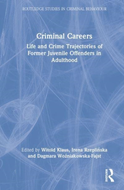 Book cover of: Criminal Careers. By: Witold Klaus