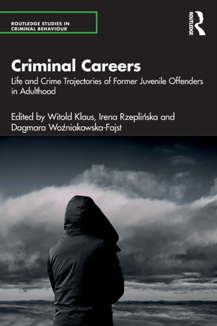 Book cover of: Criminal Careers. By: Witold Klaus