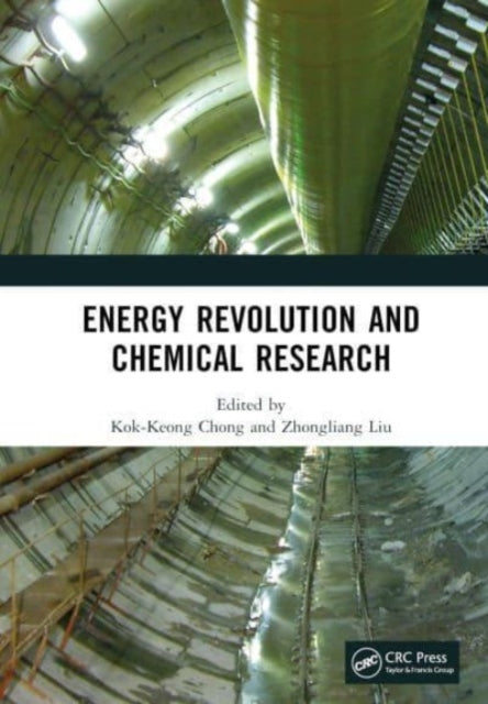 Book cover of: Energy Revolution and Chemical Research. By: Zhongliang Liu