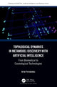 Book cover of: Topological Dynamics in Metamodel Discovery with Artificial Intelligence. By: Ariel Fernández Stigliano