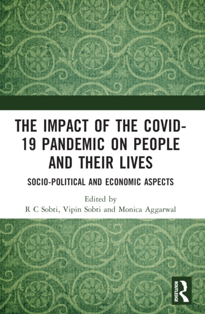 Book cover of: Impact of the Covid-19 Pandemic on People and their Lives