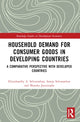 Book cover of: Household Demand for Consumer Goods in Developing Countries. By: Eliyathamby A. Selvanathan