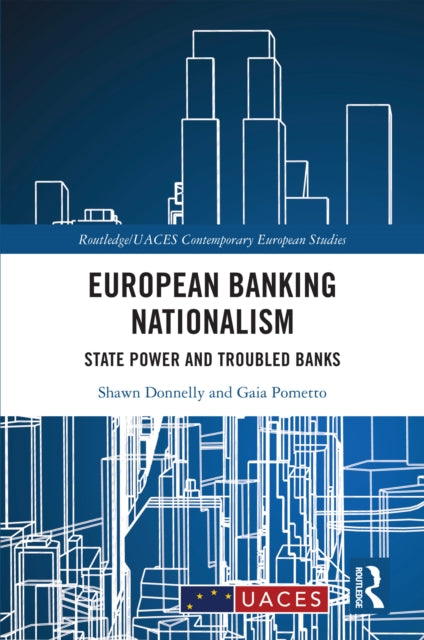 Book cover of: European Banking Nationalism. By: Shawn Donnelly
