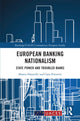 Book cover of: European Banking Nationalism. By: Shawn Donnelly