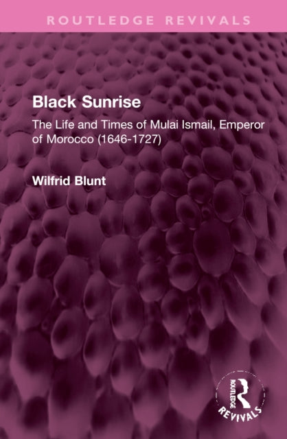 Book cover of: Black Sunrise. By: Wilfrid Blunt