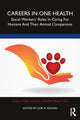 Book cover of: Careers in One Health. By: Lori R. Kogan