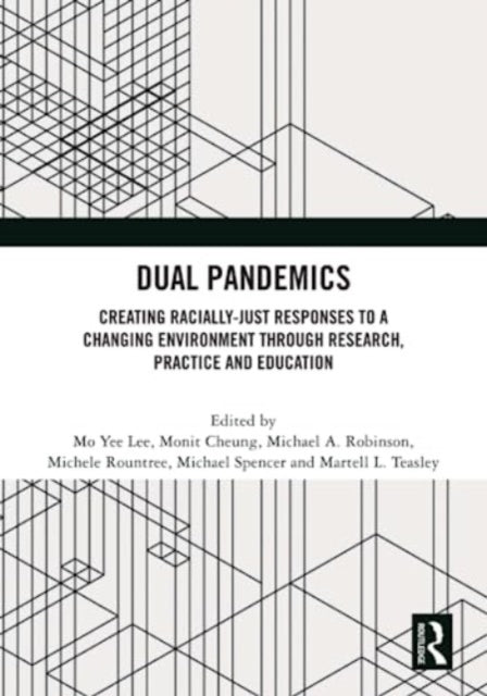 Book cover of: Dual Pandemics. By: Mo Yee Lee
