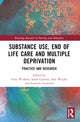 Book cover of: Substance Use, End-of-Life Care and Multiple Deprivation. By: Gary Witham