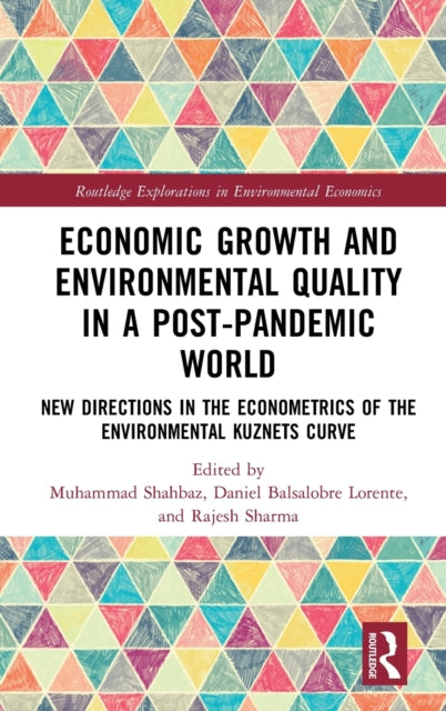 Book cover of: Economic Growth and Environmental Quality in a Post-Pandemic World. By: Muhammad Shahbaz