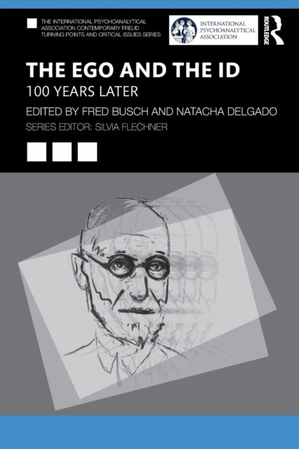 Book cover of: Ego and the Id. By: Fred Busch