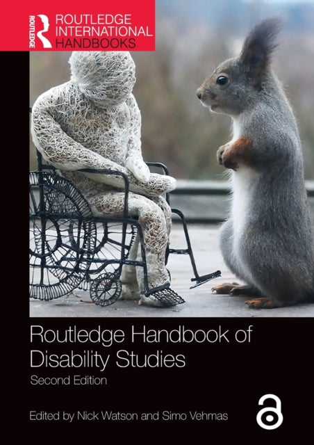Book cover of: Routledge Handbook of Disability Studies. By: Nick Watson
