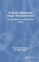 Book cover of: Pediatric Abdominal Organ Transplantation
