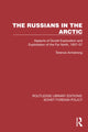 Book cover of: Russians in the Arctic. By: Terence Armstrong
