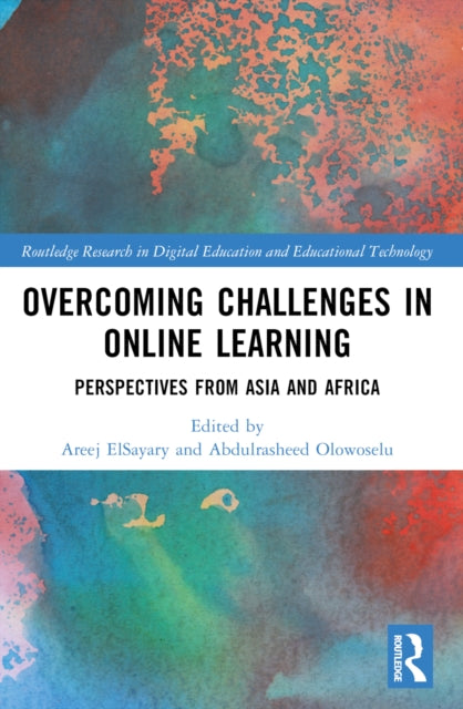 Book cover of: Overcoming Challenges in Online Learning. By: Areej ElSayary
