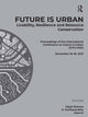 Book cover of: Future is Urban: Livability, Resilience & Resource Conservation. By: Utpal Sharma