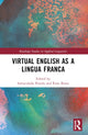 Book cover of: Virtual English as a Lingua Franca. By: Inmaculada Pineda