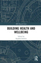 Book cover of: Building Health and Wellbeing. By: Stephen Emmitt
