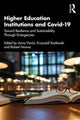 Book cover of: Higher Education Institutions and Covid-19. By: Anna Visvizi