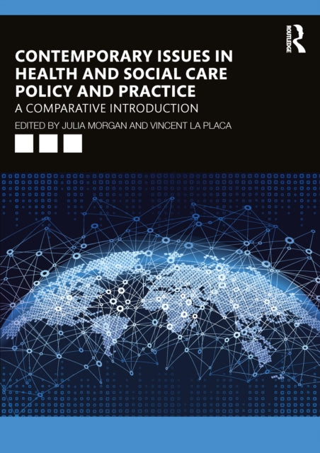 Book cover of: Contemporary Issues in Health and Social Care Policy and Practice
