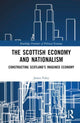 Book cover of: Scottish Economy and Nationalism. By: James Foley