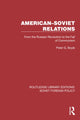 Book cover of: American–Soviet Relations. By: Peter G. Boyle