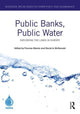 Book cover of: Public Banks, Public Water. By: Thomas Marois