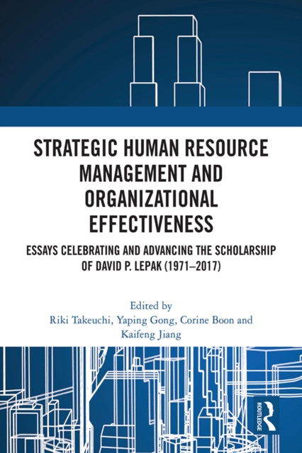 Book cover of: Strategic Human Resource Management and Organizational Effectiveness. By: Riki Takeuchi
