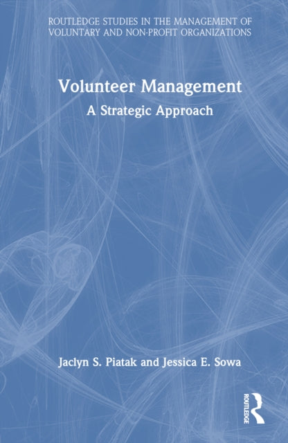 Book cover of: Volunteer Management. By: Jaclyn S. Piatak