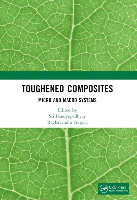 Book cover of: Toughened Composites. By: Sri Bandyopadhyay