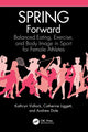 Book cover of: SPRING Forward. By: Kathryn Vidlock