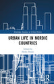 Book cover of: Urban Life in Nordic Countries. By: Heiko Droste