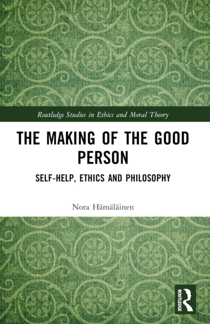Book cover of: Making of the Good Person. By: Nora Hämäläinen