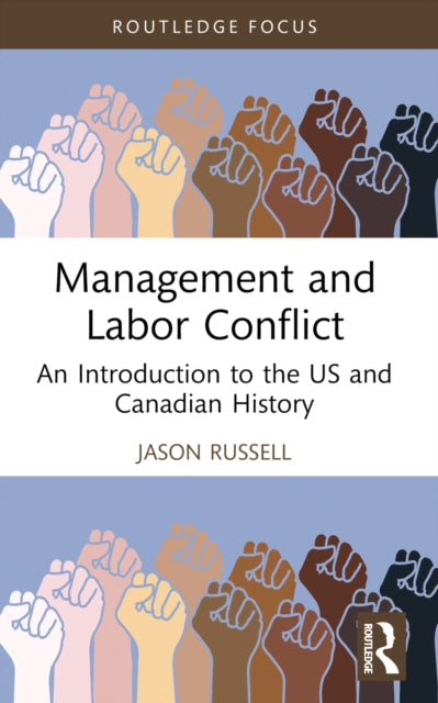 Book cover of: Management and Labor Conflict. By: Jason Russell