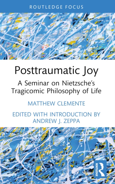 Book cover of: Posttraumatic Joy. By: Matthew Clemente