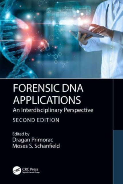 Book cover of: Forensic DNA Applications. By: Dragan Primorac