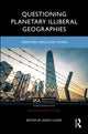 Book cover of: Questioning Planetary Illiberal Geographies