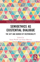 Book cover of: Semioethics as Existential Dialogue. By: Susan Petrilli