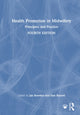 Book cover of: Health Promotion in Midwifery. By: Jan Bowden