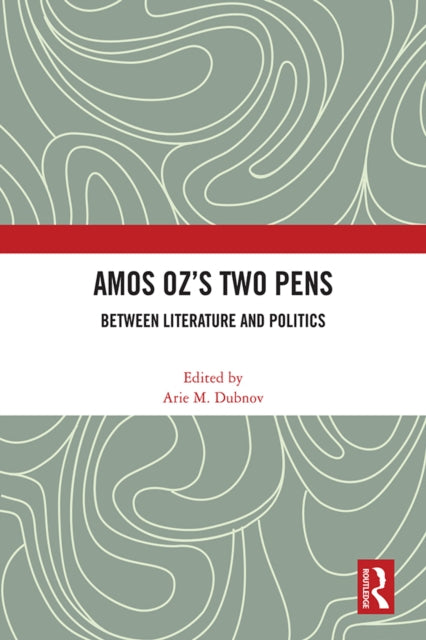 Book cover of: Amos Oz’s Two Pens